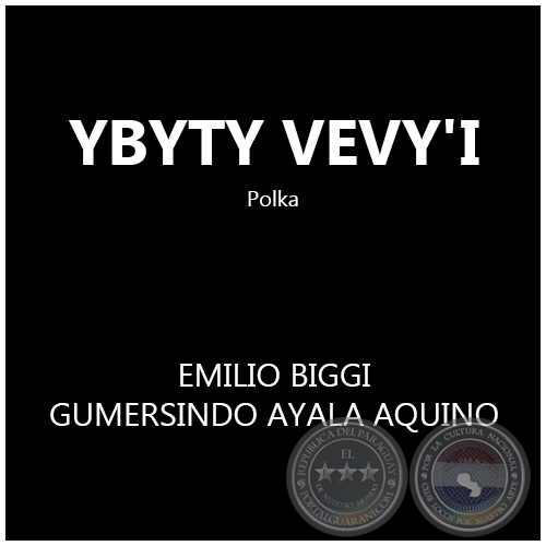 YBYTY VEVY'I - Polka de GUMERSINDO AYALA AQUINO